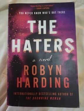 2/$15 - Book - The Haters by Robyn Harding